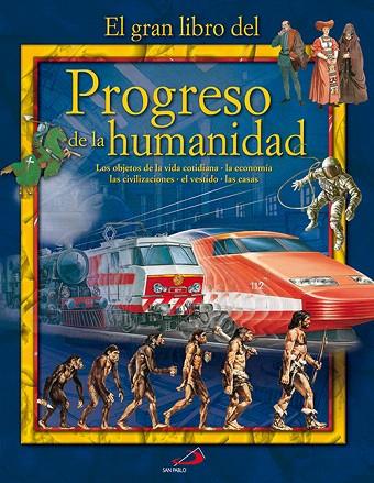 EL GRAN LIBRO DEL PROGRESO DE LA HUMANIDAD | 9788428531801 | CASELLI,GIOVANNI | Libreria Geli - Librería Online de Girona - Comprar libros en catalán y castellano