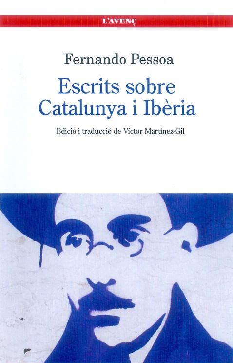 ESCRITS SOBRE CATALUNYA I IBÈRIA | 9788488839220 | PESSOA,FERNANDO | Llibreria Geli - Llibreria Online de Girona - Comprar llibres en català i castellà