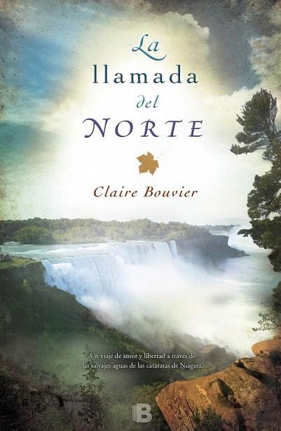 LA LLAMADA DEL NORTE | 9788466655347 | BOUVIER,CLAIRE | Llibreria Geli - Llibreria Online de Girona - Comprar llibres en català i castellà