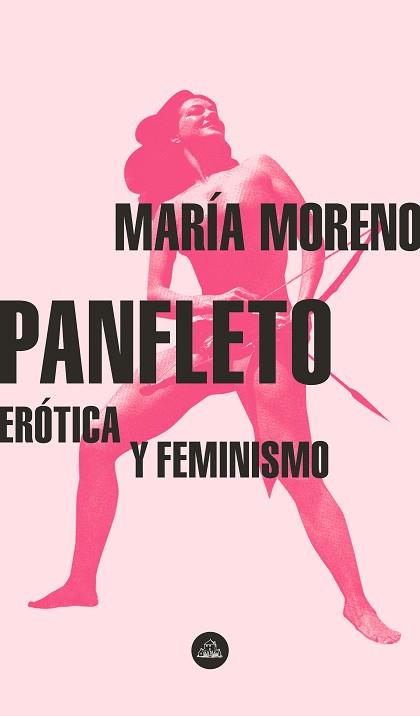 PANFLETO. ERÓTICA Y FEMINISMO(MAPA DE LAS LENGUAS) | 9788439736288 | MORENO,MARÍA | Libreria Geli - Librería Online de Girona - Comprar libros en catalán y castellano