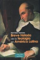 BREVE HISTORIA DE LA TEOLOGIA EN AMERICA LATINA | 9788422014157 | SARANYANA CLOSA, JOSEP-IGNASI | Llibreria Geli - Llibreria Online de Girona - Comprar llibres en català i castellà