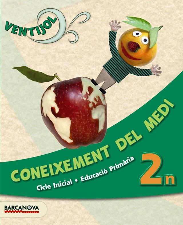 VENTIJOL CONEIXEMENT DEL MEDI-2 CICLE INICIAL  | 9788448930004 | ORTOLL, CARME/ROIG, OLGA | Llibreria Geli - Llibreria Online de Girona - Comprar llibres en català i castellà