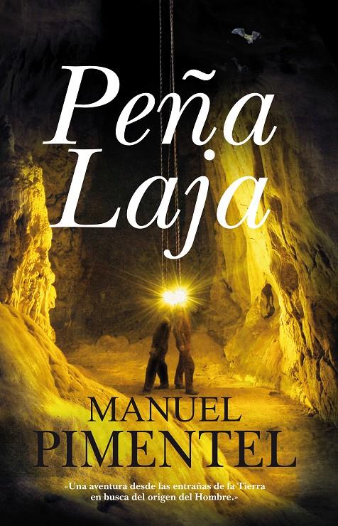 PEÑA LAJA | 9788488586834 | PIMENTEL,MANUEL | Llibreria Geli - Llibreria Online de Girona - Comprar llibres en català i castellà