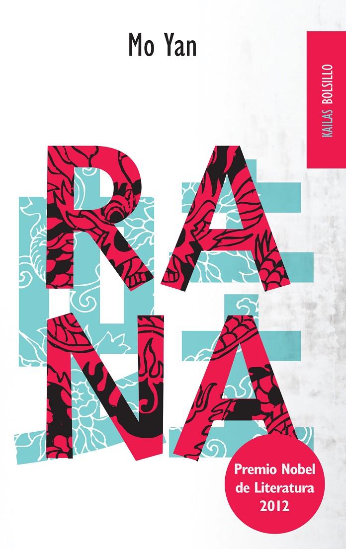 RANA | 9788494139154 | YAN,MO | Llibreria Geli - Llibreria Online de Girona - Comprar llibres en català i castellà