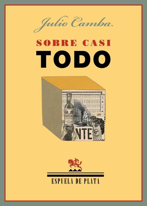 SOBRE CASI NADA/SOBRE CASI TODO | 9788415177968 | CAMBA,JULIO | Libreria Geli - Librería Online de Girona - Comprar libros en catalán y castellano
