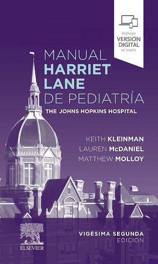 MANUAL HARRIET LANE DE PEDIATRÍA(22ª EDICIÓN 2021) | 9788491139676 | KLEINMAN,KEITH/MCDANIEL, LAUREN/MOLLOY, MATTHEW | Libreria Geli - Librería Online de Girona - Comprar libros en catalán y castellano