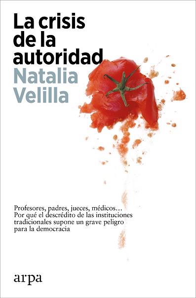 LA CRISIS DE LA AUTORIDAD | 9788419558244 | VELILLA,NATALIA | Libreria Geli - Librería Online de Girona - Comprar libros en catalán y castellano