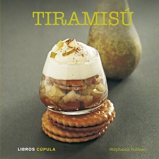 TIRAMISU | 9788448007157 | BULTEAU,STEPHANIE | Llibreria Geli - Llibreria Online de Girona - Comprar llibres en català i castellà