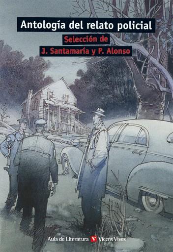 ANTOLOGÍA DEL RELATO POLICIAL (TRIA DE J.SANTAMARIA Y P.ALONSO) | 9788431663452 | Llibreria Geli - Llibreria Online de Girona - Comprar llibres en català i castellà