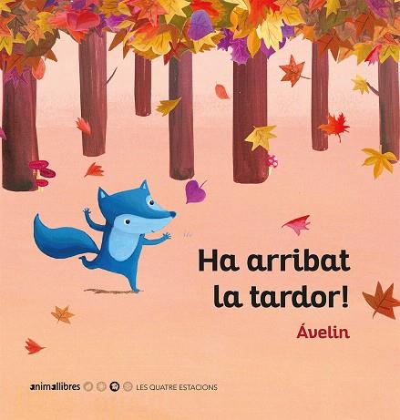 HA ARRIBAT LA TARDOR! | 9788416844944 | Llibreria Geli - Llibreria Online de Girona - Comprar llibres en català i castellà