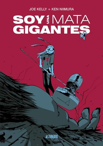 SOY UNA MATAGIGANTES | 9788419670878 | KELLY, JOE/NIIMURA, KEN | Llibreria Geli - Llibreria Online de Girona - Comprar llibres en català i castellà