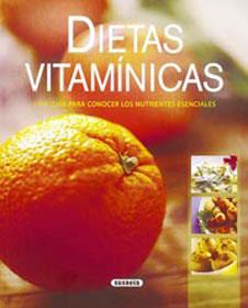 DIETAS VITAMINICAS.UNA GUIA PARA CONOCER LOS NUTRIENTES ES | 9788430570690 | SUSAETA, EQUIPO | Llibreria Geli - Llibreria Online de Girona - Comprar llibres en català i castellà