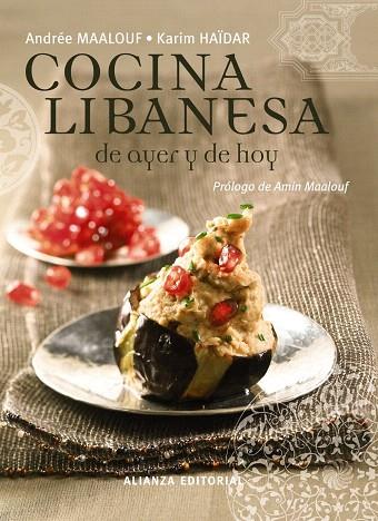 COCINA LIBANESA | 9788420684581 | MAALOUF,ANDREE | Libreria Geli - Librería Online de Girona - Comprar libros en catalán y castellano