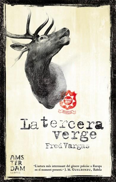 LA TERCERA VERGE | 9788492406685 | VARGAS,FRED | Llibreria Geli - Llibreria Online de Girona - Comprar llibres en català i castellà