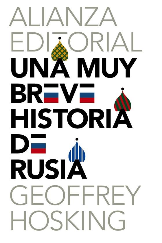 UNA MUY BREVE HISTORIA DE RUSIA | 9788420687322 | HOSKING,GEOFFREY | Libreria Geli - Librería Online de Girona - Comprar libros en catalán y castellano