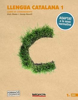 LLENGUA CATALANA 1R ESO. LLIBRE DE CONEIXEMENTS | 9788448946715 | HOMS, LLUÍS/ROSELL,JOSEP | Llibreria Geli - Llibreria Online de Girona - Comprar llibres en català i castellà