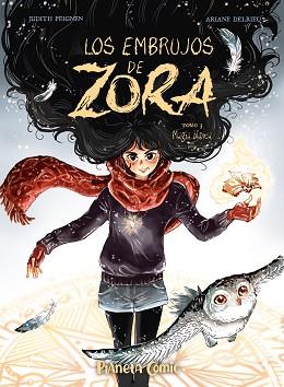 LOS EMBRUJOS DE ZORA Nº 03 | 9788411612067 | PEIGNEN, JUDITH/DELRIEU, ARIANE | Llibreria Geli - Llibreria Online de Girona - Comprar llibres en català i castellà