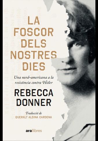 LA FOSCOR DELS NOSTRES DIES | 9788411730112 | DONNER,REBECCA | Llibreria Geli - Llibreria Online de Girona - Comprar llibres en català i castellà