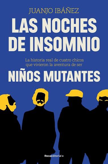 LAS NOCHES DE INSOMNIO | 9788410274662 | IBÁÑEZ, JUANJO | Llibreria Geli - Llibreria Online de Girona - Comprar llibres en català i castellà