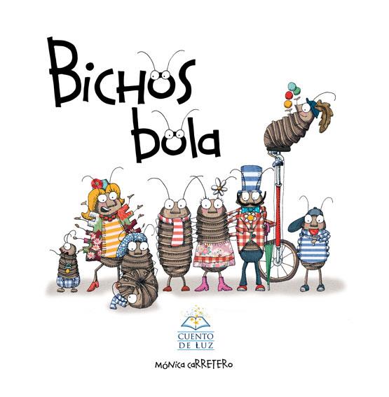 BICHOS BOLA | 9788493781415 | CARRETERO,MONICA | Libreria Geli - Librería Online de Girona - Comprar libros en catalán y castellano