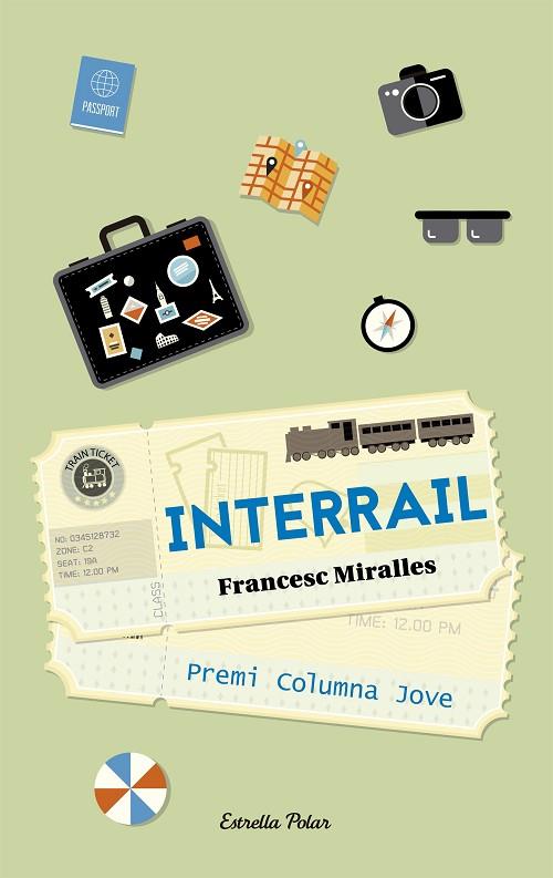 INTERRAIL | 9788499320304 | MIRALLES CONTIJOCH,FRANCESC | Llibreria Geli - Llibreria Online de Girona - Comprar llibres en català i castellà