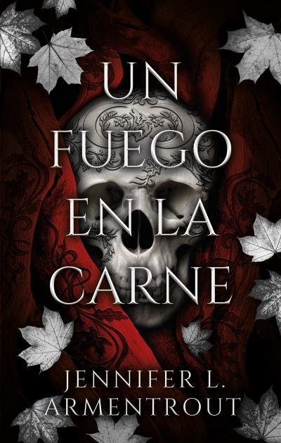 UN FUEGO EN LA CARNE | 9788419252524 | ARMENTROUT,JENNIFER | Llibreria Geli - Llibreria Online de Girona - Comprar llibres en català i castellà