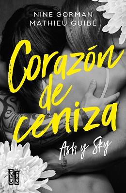 ASH Y SKY.CORAZÓN DE CENIZA | 9788427052574 | GORMAN, NINE/GUIBÉ, MATHIEU | Llibreria Geli - Llibreria Online de Girona - Comprar llibres en català i castellà