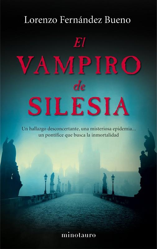 EL VAMPIRO DE SILESIA | 9788445001714 | FERNÁNDEZ BUENO,LORENZO | Llibreria Geli - Llibreria Online de Girona - Comprar llibres en català i castellà