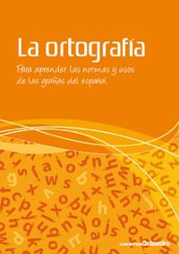 LA ORTOGRAFIA | 9788499210216 | CIRUELO RANDO, PILAR | Llibreria Geli - Llibreria Online de Girona - Comprar llibres en català i castellà