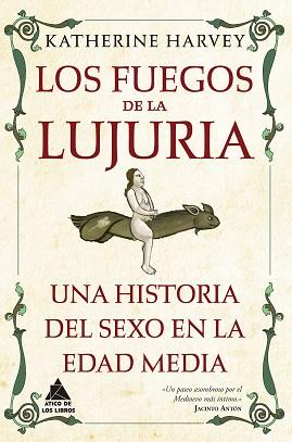 LOS FUEGOS DE LA LUJURIA | 9788419703231 | HARVEY, KATHERINE | Llibreria Geli - Llibreria Online de Girona - Comprar llibres en català i castellà