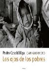 LOS OJOS DE LOS POBRES | 9788483077085 | CASALDALIGA,PEDRO/GUERRERO,JOAN | Llibreria Geli - Llibreria Online de Girona - Comprar llibres en català i castellà