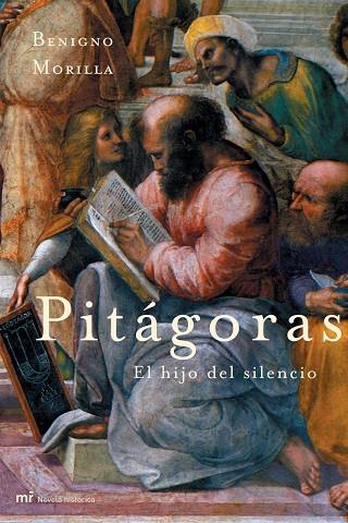 PITAGORAS.EL HIJO DEL SILENCIO | 9788427030404 | MORILLA,BENIGNO | Libreria Geli - Librería Online de Girona - Comprar libros en catalán y castellano