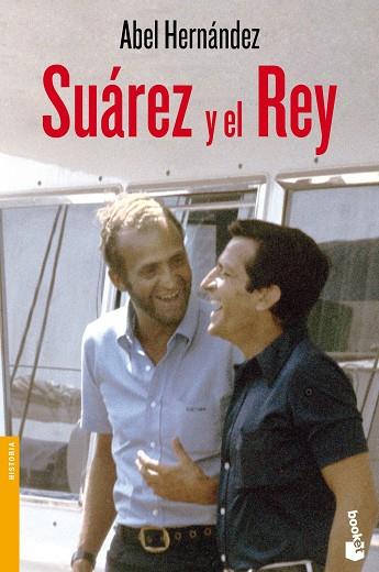 SUAREZ Y EL REY | 9788467035810 | HERNANDEZ,ABEL | Llibreria Geli - Llibreria Online de Girona - Comprar llibres en català i castellà