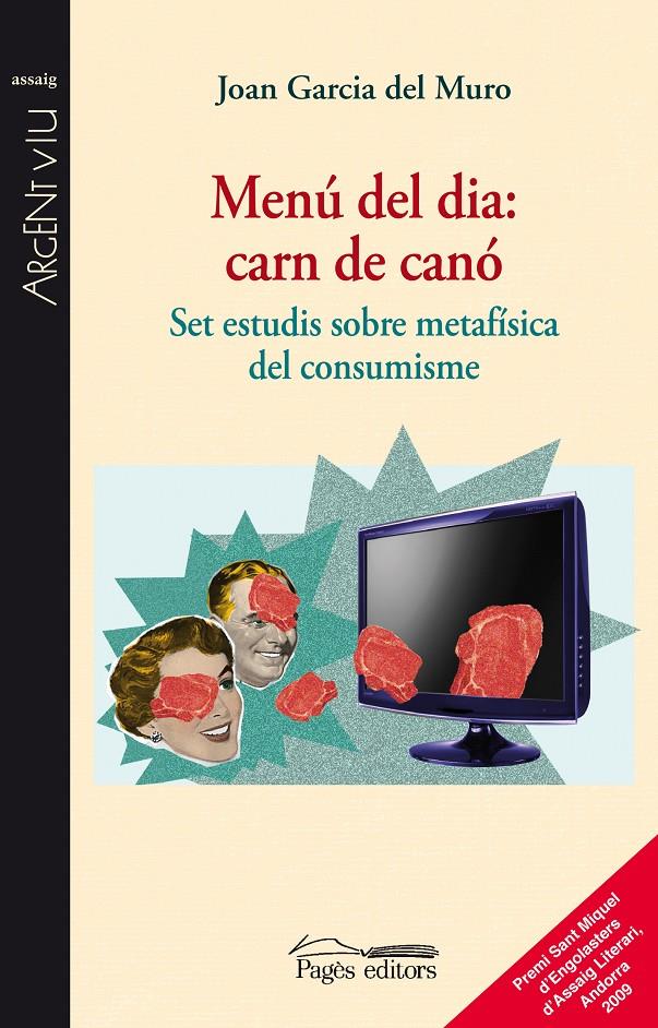 MENU DEL DIA.CARN DE CANO.SET ESTUDIS SOBRE METAFISICA... | 9788497799850 | GARCIA DEL MURO,JOAN | Llibreria Geli - Llibreria Online de Girona - Comprar llibres en català i castellà