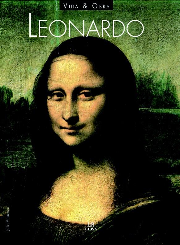 LEONARDO | 9788466218788 | ARRECHEA, JULIO | Llibreria Geli - Llibreria Online de Girona - Comprar llibres en català i castellà