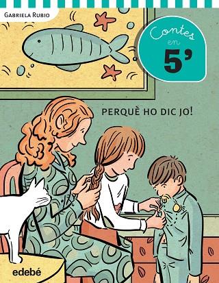 PERQUÈ HO DIC JO! (CONTES EN 5' - LLETRA DE PAL) | 9788468319872 | RUBIO,GABRIELA | Libreria Geli - Librería Online de Girona - Comprar libros en catalán y castellano