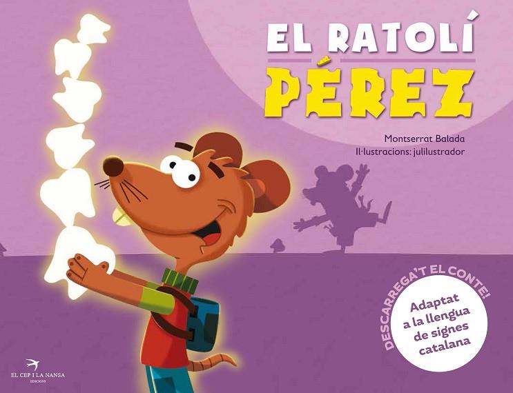 EL RATOLÍ PÉREZ | 9788494506864 | BALADA,MONTSERRAT | Libreria Geli - Librería Online de Girona - Comprar libros en catalán y castellano