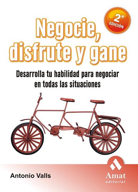 NEGOCIE,DISFRUTE Y GANE.DESAROLLA TU HABILIDAD PARA... | 9788497352574 | VALLS,ANTONIO | Llibreria Geli - Llibreria Online de Girona - Comprar llibres en català i castellà