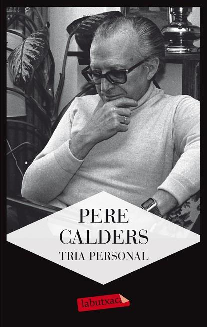 TRIA PERSONAL | 9788499305462 | CALDERS,PERE | Libreria Geli - Librería Online de Girona - Comprar libros en catalán y castellano