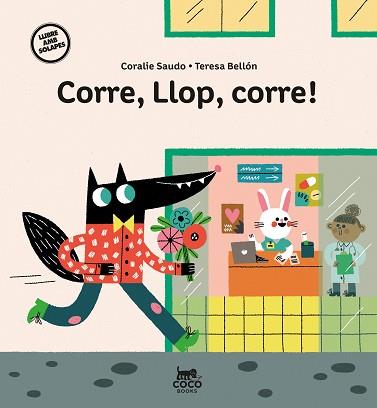 CORRE,LLOP,CORRE! | 9788412557169 | SAUDO,CORALIE | Llibreria Geli - Llibreria Online de Girona - Comprar llibres en català i castellà