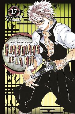 GUARDIANS DE LA NIT-17 | 9788467958638 | GOTOUGE, KOYOHARU | Llibreria Geli - Llibreria Online de Girona - Comprar llibres en català i castellà