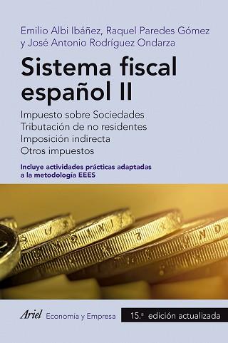 SISTEMA FISCAL ESPAÑOL-2(15ª EDICIÓN 2024) | 9788434437906 | Libreria Geli - Librería Online de Girona - Comprar libros en catalán y castellano