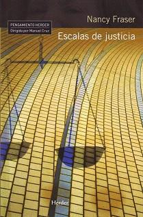 ESCALAS DE JUSTICIA | 9788425425462 | FRASER,NANCY | Libreria Geli - Librería Online de Girona - Comprar libros en catalán y castellano