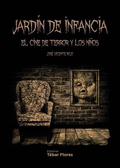 JARDÍN DE INFANCIA | 9788473605236 | ROJO ARNAU,JOSÉ VICENTE | Llibreria Geli - Llibreria Online de Girona - Comprar llibres en català i castellà