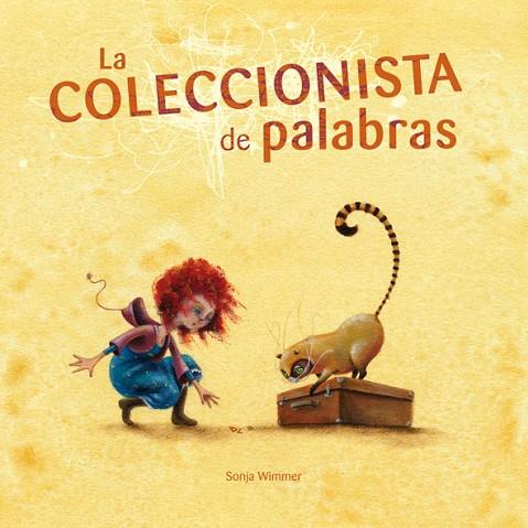 LA COLECCIONISTA DE PALABRAS | 9788493824068 | WIMMER,SONJA | Llibreria Geli - Llibreria Online de Girona - Comprar llibres en català i castellà