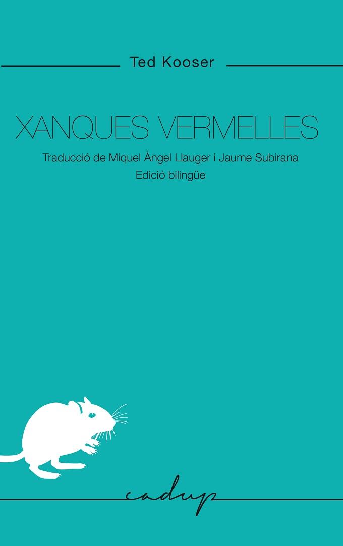 XANQUES VERMELLES | 9788412307238 | KOOSER, TED | Libreria Geli - Librería Online de Girona - Comprar libros en catalán y castellano