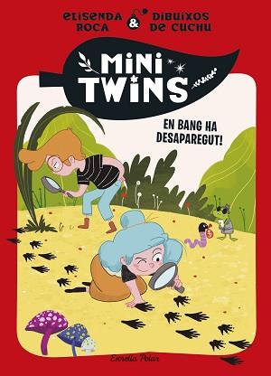 MINITWINS- 4.EN BANG HA DESAPAREGUT! | 9788413899343 | ROCA PALET, ELISENDA | Llibreria Geli - Llibreria Online de Girona - Comprar llibres en català i castellà