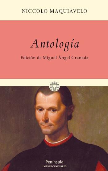 ANTOLOGIA | 9788483078969 | MAQUIAVELO,NICCOLO | Llibreria Geli - Llibreria Online de Girona - Comprar llibres en català i castellà