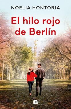EL HILO ROJO DE BERLÍN | 9788466668484 | HONTORIA,NOELIA | Libreria Geli - Librería Online de Girona - Comprar libros en catalán y castellano