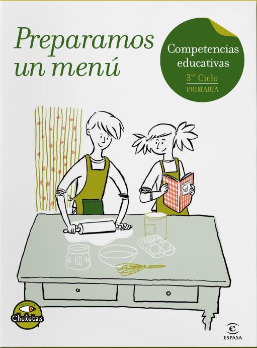 PREPARAMOS UN MENU (COMPETENCIAS EDUCATIVAS.PRIMARIA) | 9788467033137 | Llibreria Geli - Llibreria Online de Girona - Comprar llibres en català i castellà